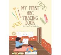 Trace the Alphabet: A to Z Fun for Little Hands