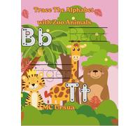 Trace The Alphabet with Zoo Animals