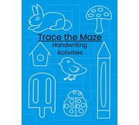 Trace the Maze Handwriting Activities for pencil control, fine motor skills and line practice.: Trace the Maze Handwriting Activities