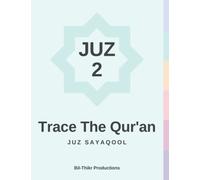 Trace The Qur'an: Juz 2 Sayaqool (Trace The Qur’an Juz by Juz)