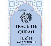 Trace the Quran Juz'11 Yatazeroon