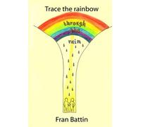 Trace the rainbow through the rain: A personal story of hope while living with depression, honest, moving and helpful in a spiritual and practical ... interspersed with colourful prayer drawings.