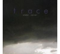 Trace - Under Cover