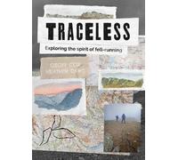 Traceless: Exploring the Spirit of Fell-Running