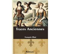Traces Anciennes
