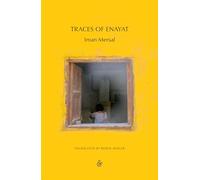 Traces of Enayat: Winner of the 2024 James Tait Black Prize - Biography