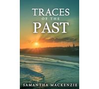 Traces of the Past