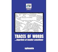 TRACES OF WORDS ...imprints of tender emotions (Books & Colors)