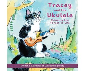 Tracey and the Ukulele: Bringing the Forest to Life