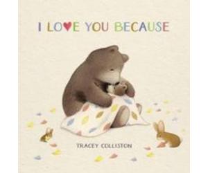 Tracey Colliston I Love You Because Paperback Book Tracey Colliston Multicolor