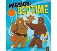 Tracey Corderoy Mission: Bedtime Paperback Book Tracey Corderoy Multicolor