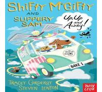 Tracey Corderoy Shifty McGifty & Slippery Sam: Up, Up & Away Paperback Book Tracey Corderoy Multicolor