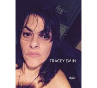 Tracey Emin: Works 2007 - 2017