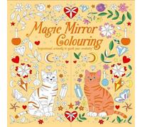 Tracey Kelly Magic Mirror Colouring Paperback Book Tracey Kelly Multicolor