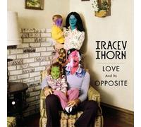 Tracey Thorn - Love And Its Opposite [VINYL]