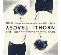 TRACEY THORN - Solo: Songs & Collaborations 1982-2015