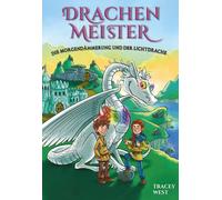 Tracey West Drachenmeister 24: Die Morgendämmerung und der Lichtdrach (Hardback)