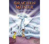 Tracey West Drachenmeister Band 11 - Das Leuchten des Silberdrachen (Hardback)
