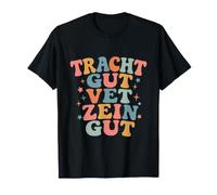 Tracht Gut Think Good and it Will be Good Yiddish Chabad T-Shirt
