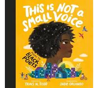 Traci N. Todd This Is Not A Small Voice Hardback Book in White Traci N. Todd White