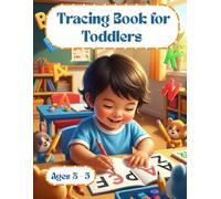Tracing Book for Toddlers 3-5: Letter Tracing for Kids Ages 3-5, ABC Letter Tracing & Handwriting Practice Workbook for Kids PreK and Up, Trace Letters Alphabet Handwriting Practice for Preschool