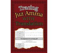 Tracing Juz Amma With Translation: A Right-to-Left Qur’an Tracing Book with English Meanings in the Margin