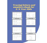 Tracing letters and numbers Book for 3-4 Year Olds: Pre writing skills exercises/Tracing Book for 3-4 Year Olds/trace numbers and learn/Trace Letters ... numbers/print handwriting workbook for teens