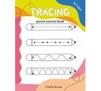 Tracing Pencil Control Book | FUN|K Books | 8.5 x 11 inches: Workbook with 88 pages of fun fine motor exercises for improvement penmanship (FUN|K Books | Fine motor)