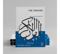 Tracing Qur’an - The Blessed 8 Chapters | Trace the Blessed 8 Surahs of the Quran | Translation & Word by Word Meaning and Tracing | Perfect for Study and Memorisation