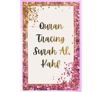 Tracing Quran Book | Surah Al Kahf | Trace 5 Times | 6*9 Inches Paperback: Read, write and memorize Quran | Surah Al Kahf Hifdh
