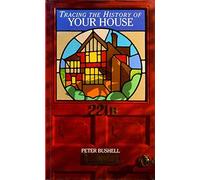 Tracing the History of Your House