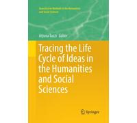 Tracing the Life Cycle of Ideas in the Humanities and Social Sciences