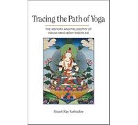 Tracing the Path of Yoga: The History and Philosophy of Indian Mind-Body Discipline