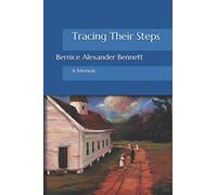 Tracing Their Steps: A Memoir