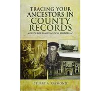 Tracing Your Ancestors in County Records