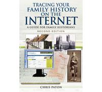 Tracing Your Family History on the Internet: A Guide for Family Historians