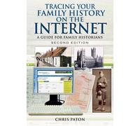 Tracing Your Family History on the Internet: A Guide for Family Historians
