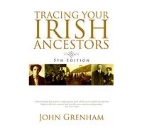 Tracing Your Irish Ancestors