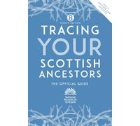 Tracing Your Scottish Ancestors