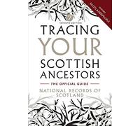 Tracing Your Scottish Ancestors