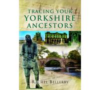 Tracing Your Yorkshire Ancestors