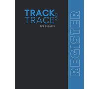 Track And Trace Visitor Book: Register For Resaurant, Cafe, Bar, Club and Small Business