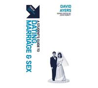 Track: Dating, Marriage, & Sex: A Student’s Guide to Dating Marriage, & Sex
