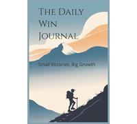 Track Your Daily Wins: A Dairy For Self-Reflection.
