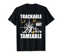 Trackable Not Tameable Hiking Adventure Compass T-Shirt