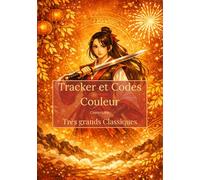 Tracker et Codes Couleurs - Compatible Très Grands Classiques: Carnet de suivi A5 pour coloriages mystères - Nuancier, progression et codes couleur