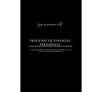 TRACKING DE FINANZAS PERSONALES: El Plano del Ahorro: Libreta de Control de Gastos, Retos Visuales y Planificación Mensual