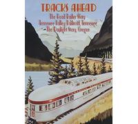 Tracks Ahead: Tennessee Valley Railroad [DVD]
