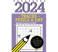 Tracks Puzzle a Day 2024: 366 daily train tracks logic puzzles
