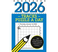 Tracks Puzzle a Day 2026: 366 daily train tracks logic puzzles